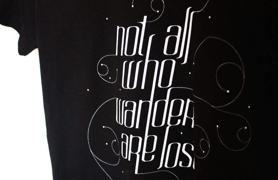 not all who wander are lost apparel